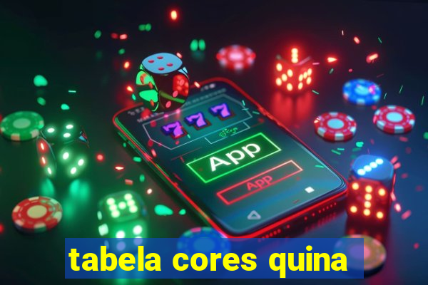 tabela cores quina